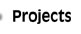 Projects Button